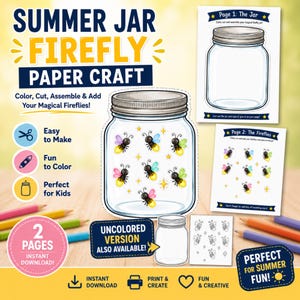 Peut inclure: Un kit de loisirs créatifs en papier Summer Jar Firefly comprenant deux pages imprimables avec une illustration de grand bocal, des graphismes de lucioles colorées et une version non colorée à découper et assembler soi-même.
