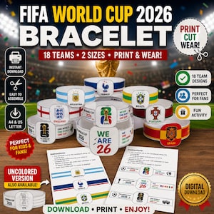 Könnte beinhalten: Ein digitaler Download-Satz für FIFA World Cup 2026 Armbänder mit 18 Team-Designs, darunter Argentinien, Frankreich, Brasilien, England, Portugal und Spanien. Das Set enthält druckbare Anleitungsblätter und Vorlagen zum Erstellen von Papierarmbändern.