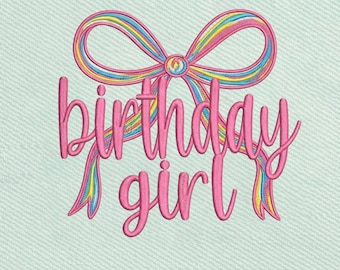 Birthday Girl with Rainbow Bow, Cute Party Embroidery Design, Instant Download Dst Pe