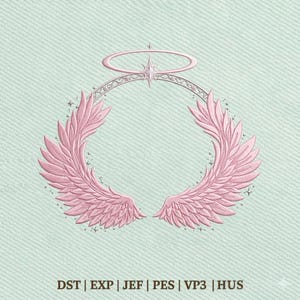 Könnte beinhalten: Ein rosa Engelsflügel-Design mit Heiligenschein und Stern, vor einem hellgrünen, strukturierten Hintergrund. Das Design enthält den Text "DST | EXP | JEF | PES | VP3 | HUS".