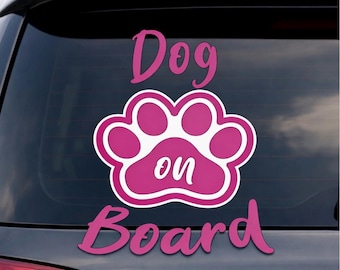 Dog On Board Car Decal | Paw Print Vinyl Sticker | Pet Lover Gift
