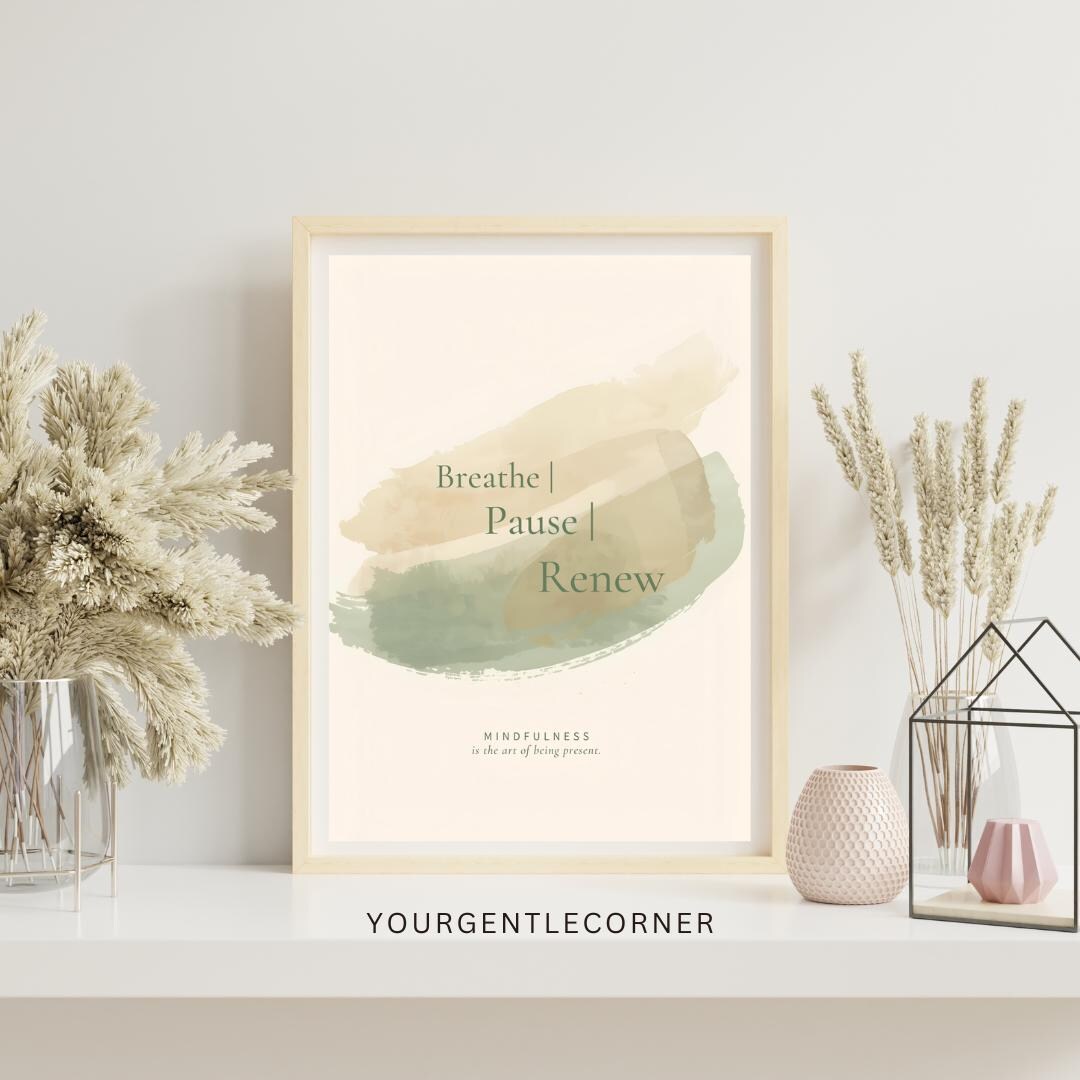 Breathe,pause,renew - Minimalist Wall Art Printable, Mental Health ...