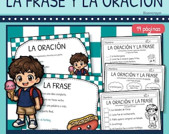 May include: Educational resource set titled LA FRASE Y LA ORACIÓN featuring 19 pages of worksheets, cards, and posters. The materials include cartoon illustrations of a boy with an ice cream cone and a hot dog, alongside Spanish language exercises.