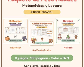 May include: A digital educational activity bundle titled Paquete de Festividades, Matemáticas y Lectura, featuring three sets for Halloween, Acción de Gracias, and Navidad. Includes 100 pages of color and black and white worksheets with answer keys.
