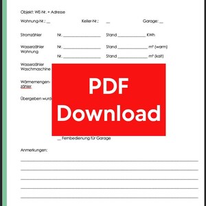 Könnte beinhalten: Ein Dokument mit dem Titel "Übergabe-/Abnahme-Protokoll" mit Feldern für Immobiliendetails, Zählerstände und Notizen. Ein großes rotes Rechteck mit dem Text "PDF Download" ist auf dem Dokument überlagert.