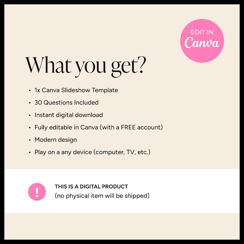 Puede incluir: Anuncio de producto digital sobre fondo crema con texto negro. El texto dice "What you get?" seguido de una lista de caracter&iacute;sticas, incluyendo una plantilla de presentaci&oacute;n de Canva y descarga instant&aacute;nea. Un c&iacute;rculo rosa con "Edit in Canva" est&aacute; en la parte superior derecha.