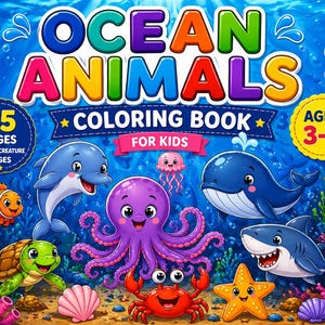 Ocean Animals Coloring Book for Kids Ages 3-7,  Sea Creature Pages, Underwater Animals Activity Book, Toddler Preschool Printable  Book