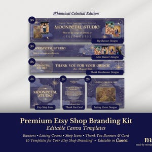 May include: A premium Etsy shop branding kit with editable Canva templates. The kit includes banners, listing covers, shop icons, and thank you banners. The design features a celestial theme with a navy blue background and gold accents. The kit includes 15 templates for Etsy shop branding.