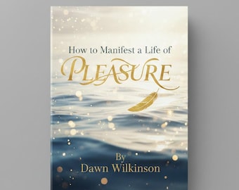 How to  Manifest a Life of Pleasure Digital Guide & Journal by Zeesh Maison