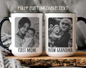 Personalized Photo Mug, First Mom Now Grandma Reveal Gift