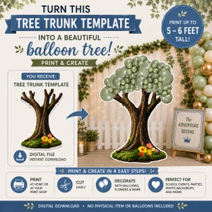 May include: A digital tree trunk template for creating a balloon tree. The image shows a brown tree trunk with green balloons as the tree's foliage. The template is a digital file, perfect for school events, parties, and photo backdrops. The tree can be printed up to 152-183 cm tall.