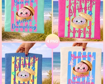 You’re a Glitter Dumpling PNG Bundle, Girly Floral Trendy Stripes Png, Kid T-Shirts Design, Glitter Dumpling ,Digital Download.