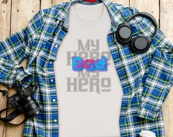 T-shirt My Hero Dad, Vaderdagcadeau voor vader, T-shirt beste vader ooit, kleding Hero Dad, shirt Dad Appreciation