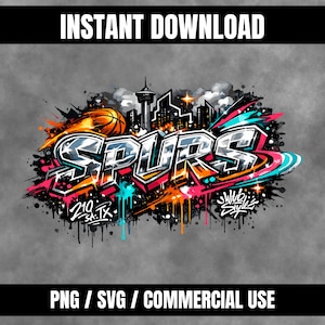 May include: A graffiti-style design featuring the word "SPURS" in bold, outlined letters with a basketball and cityscape. The design incorporates vibrant colors like orange, pink, and teal, with the text "INSTANT DOWNLOAD" at the top.
