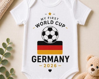 Baby Body Meine Erste WM 2026 Deutschland / Baby Fußball Outfit / Deutschland Baby Body / Geschenk zur Geburt / WM Baby Kleidung