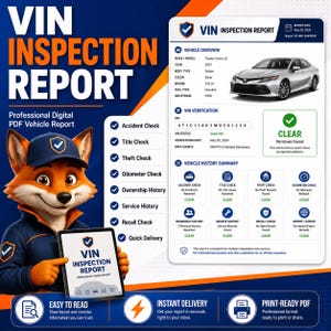 May include: A digital VIN inspection report for a 2021 silver Toyota Camry LE sedan. The document displays vehicle overview, VIN verification, and history summary sections with clear status indicators. A cartoon fox character holds a tablet.