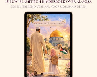 May include: A digital illustration of a father and daughter holding hands, with the Dome of the Rock in the background. The girl holds a Palestinian flag. Text on the screen reads "Maryam's Belofte aan Al-Aqsa" and "DIRECTE DOWNLOAD - PDF E-BOOK".