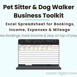 Könnte beinhalten: Ein digitales Business-Toolkit für Tiersitter und Hundeausführer. Das Bild zeigt einen Laptop, der eine Excel-Tabelle zur Verwaltung von Buchungen, Einnahmen, Ausgaben und Kilometerleistung anzeigt. Der Text enthält "Pet Sitter & Dog Walker Business Toolkit" und "Instant Digital Download."