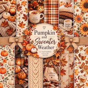 Cozy Autumn Digital Paper Bundle, Pumpkin Sweater Knit, Plaid Floral Patterns (12x12)