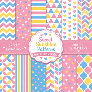 May include: A digital paper bundle featuring 12 patterns in pink, yellow, and blue. Designs include chevrons, polka dots, stripes, triangles, hearts, stars, and quatrefoils. The central label reads Sweet Sunshine Patterns 12x12 Digital Paper 300 DPI.