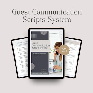 Könnte beinhalten: Drei schwarze Tablets mit dem Text "Guest Communication Scripts System". Das zentrale Tablet zeigt eine Frau am Telefon mit dem Text "Guest Communication Scripts Bundle". Die Tablets zeigen auch den Text "How to Use This" und "Get a Copy".