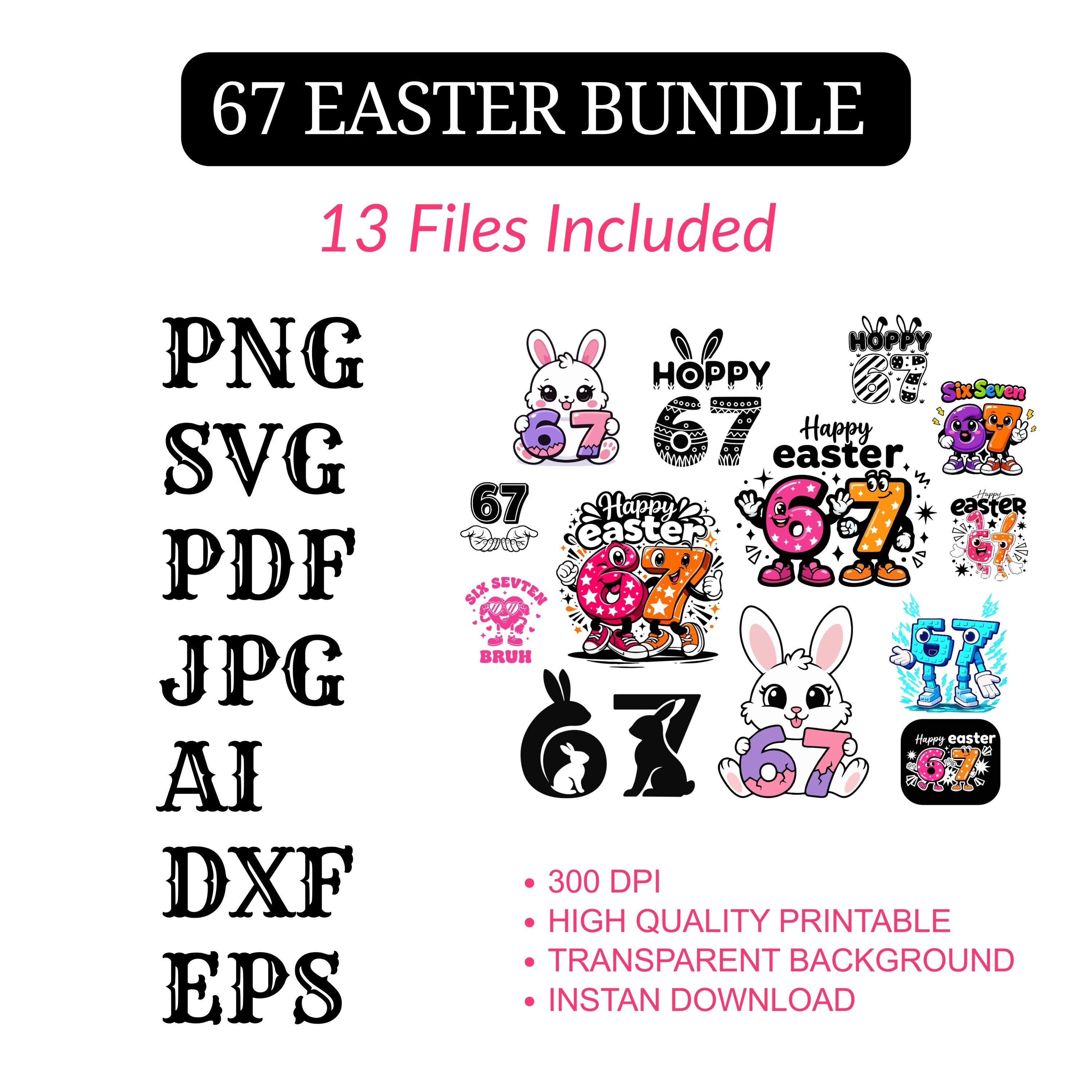 Six Seven Easter Bunny 67 Svg Bundle, Gen Z Humor 6 7 Happy Easter Day ...