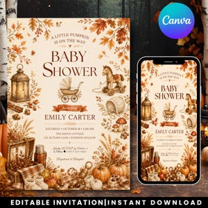 Puede incluir: Una plantilla de invitación para baby shower con ilustraciones otoñales de una linterna, un cochecito vintage, un caballito de madera, calabazas y follaje. El texto dice A LITTLE PUMPKIN IS ON THE WAY, BABY SHOWER, EMILY CARTER y los detalles.