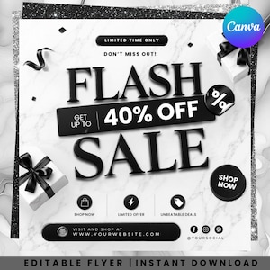 以下が含まれることがあります： 「FLASH SALE 40% OFF」のテキストが入った白黒のプロモーションフライヤー。黒いリボンが付いたギフトボックス、ショッピング、期間限定オファー、お得な情報などのアイコンが含まれています。フライヤーには「WWW.YOURWEBSITE.COM」のテキストも含まれています。