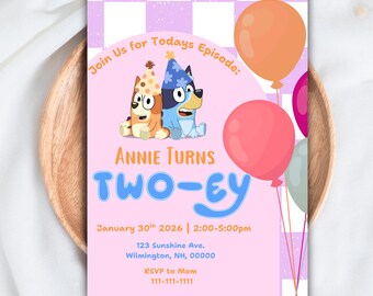 Invitación de cumpleaños de Pink Bluey Two-Ey / Invitación editable para segundo cumpleaños (Plantilla digital)
