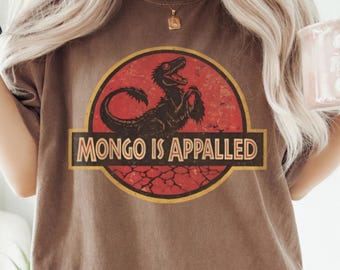 Vintage Mongo Is Appalled Comfort Colors® Shirt, Dungeon Crawler Carl Tee, Princess Donut, LitRPG Posse Bookish Shirt