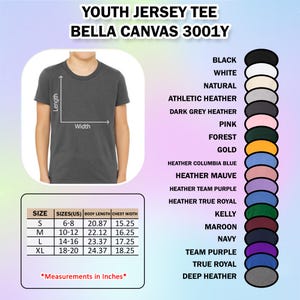 May include: A dark grey youth jersey tee shirt, Bella Canvas 3001Y, with a size chart showing body length and chest width in inches. Available colors include black, white, and pink. The shirt's length is approximately 20.87 inches for size S.