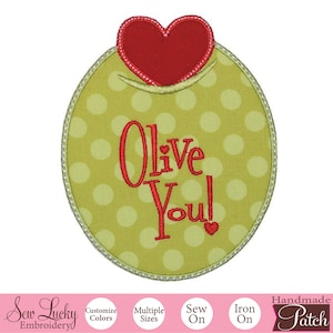 Olive You Patch - Valentine patch - Food Patch - Iron on patch - Sew on patch -  Applique patch