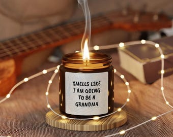 New Grandma Candle - Smells Like I'm Going to Be a Grandma Pregnancy Announcement Gift