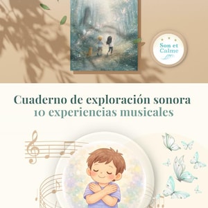 May include: A book titled El viaje musical de las mariposas perdidas featuring an illustration of two children and a cat in a forest, alongside a circular badge with the text Son et Calme and a circular graphic of a child with musical notes.