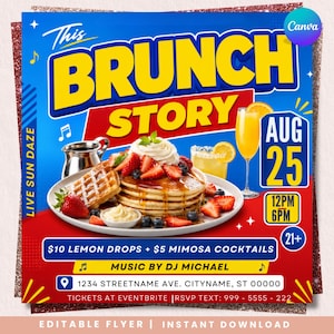 May include: A digital flyer for a brunch event titled This Brunch Story on August 25th. The graphic features a stack of pancakes with strawberries and whipped cream, a waffle, a mimosa, and text details including time, location, and drink specials.