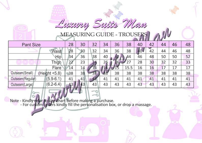 May include: A measuring guide for trousers, featuring a size chart with waist, hip, thigh, and outseam measurements in inches. The chart includes sizes from 28 to 48, with a note to refer to the size chart before purchasing.