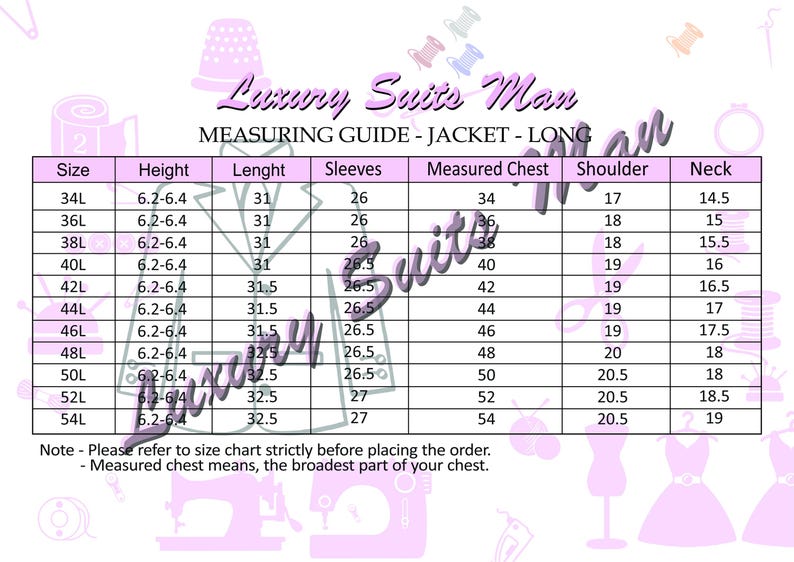 May include: A chart titled "Luxury Suits Man" with jacket measurements. Sizes range from 34L to 54L, with measurements for height, length, sleeves, chest, shoulder, and neck in inches.