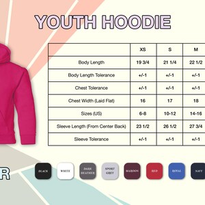 May include: A vibrant pink youth hoodie with a hood and a front pocket. The image includes a size chart with measurements in inches and a color palette with options like black, white, and navy.