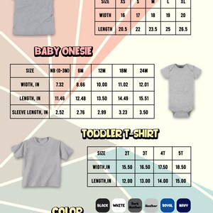 May include: A chart displaying size and measurement information for youth t-shirts, baby onesies, and toddler t-shirts. Measurements are in inches, with size options ranging from XS to 5T. Color options are also listed.