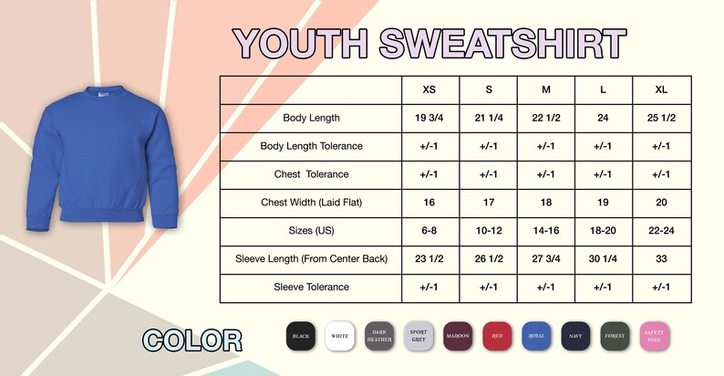 May include: A royal blue youth sweatshirt displayed with a size chart. The chart includes measurements for body length, chest width, and sleeve length in inches. Color options are shown below the chart.