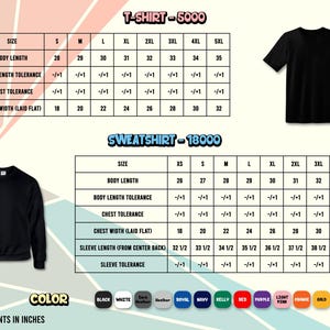 May include: A black t-shirt and a black sweatshirt are displayed, along with size charts for both. The charts show measurements in inches for body length, chest width, and sleeve length, with color options listed below.