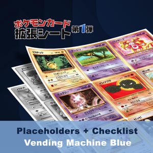 Könnte beinhalten: Eine Sammlung von Pokémon-Sammelkarten auf einem Bogen mit farbenfrohen Illustrationen von Pikachu, Abra, Pantimos, Kleinstein und Mewtu. Der obere Text lautet "ポケモンカード拡張シート第1弾" und der untere Text "Placeholders + Checklist Vending Machine Blue".