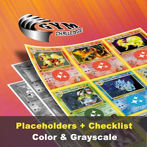 Puede incluir: Una hoja de cartas coleccionables de Pokémon en color y escala de grises. Las cartas presentan varios personajes Pokémon, incluidos Charizard y Arcanine. La imagen también incluye el texto "GYM CHALLENGE" y "Placeholders + Checklist Color & Grayscale."