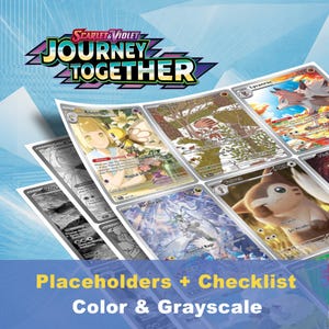Puede incluir: Una colección de cartas coleccionables de Pokémon del set "Scarlet & Violet: Journey Together". Las cartas presentan varios personajes Pokémon en color y escala de grises, con el logotipo del set en la parte superior. La imagen también incluye el texto "Placeholders + Checklist Color & Grayscale."