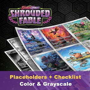 Könnte beinhalten: Eine Sammlung von Pokémon-Sammelkarten aus dem Set "Scarlet & Violet - Shrouded Fable". Die Karten zeigen verschiedene farbenfrohe Illustrationen und Charakterdesigns. Der Text "Placeholders + Checklist Color & Grayscale" ist ebenfalls enthalten.