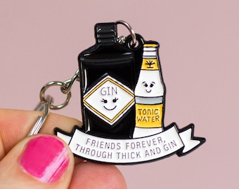 Thick & Gin Friendship Keyring, Gin Keyring, Best Friend Gift, Gift for Friend, Gin, Friendship Quote, Gin Lover Gift, Keychain, Keyring