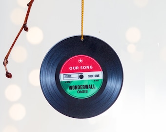 Personalised 'Our Song' Christmas Tree Decoration, Personalised Christmas Tree Bauble, Vinyl Lover Gift, Favourite Song Gift, Our Song