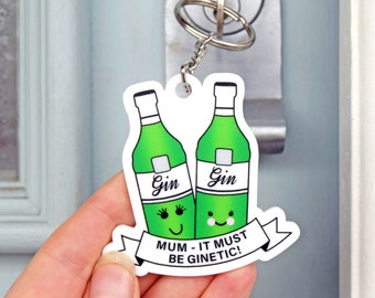 Funny Gin Keyring for Mum, Gin Gift For Mum, Keychain Gift For Mum, Gin Keyring, Gift for Gin Loving Mum