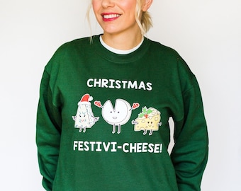 Funny Cheese Christmas Jumper, Christmas Sweatshirt, Cheese, Xmas Jumper, Cheese Pun, Unisex Christmas Jumper, Womens Christmas Jumper