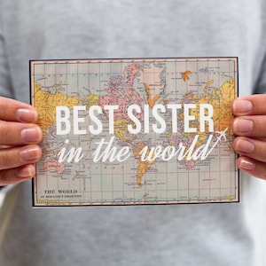 Best Sister In The World Card, World Map Card for Sister, Sister Birthday Card, Blank Card for Sister, Sister Keepsake, Sister Birthday Card